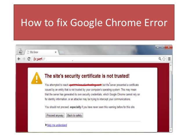 How to fix google chrome error