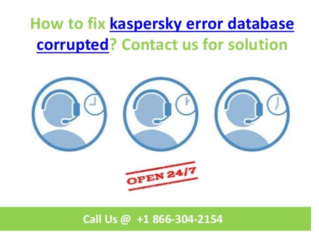 kaspersky databases are corrupted kaspersky databases are corrupted