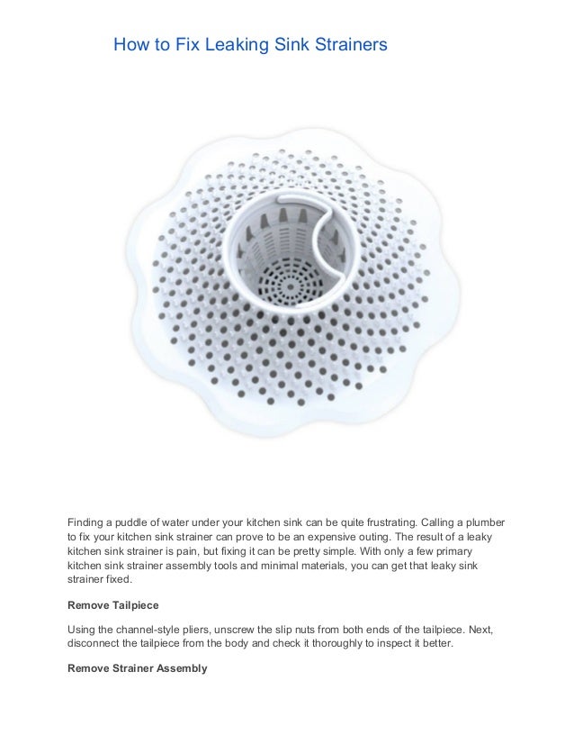 How to fix leaking sink strainers
