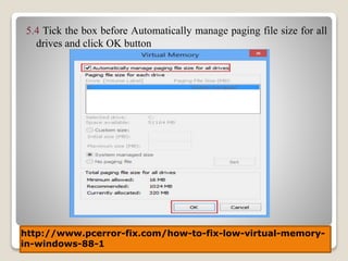 How to fix low virtual memory in windows | PPTX