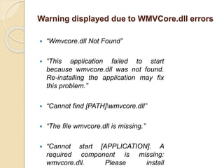 How To Fix Missing Wmv Core.Dll Error In Windows 10 | PPT
