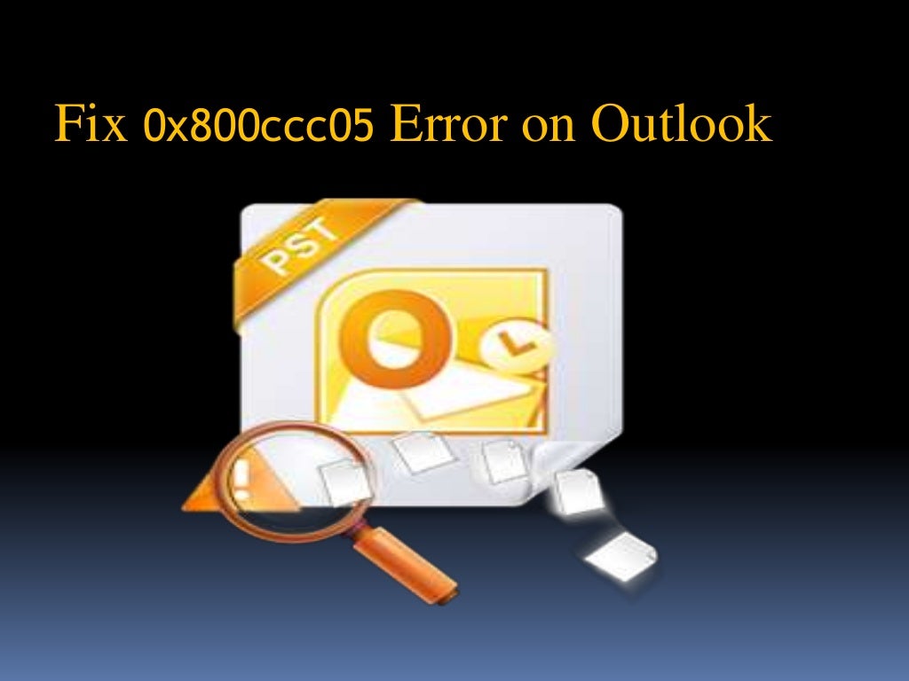 How To Fix 0x800ccc05 Error On Outlook