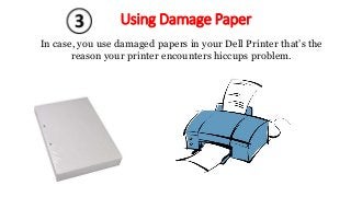 How to Fix Printer Paper Jam Problem? | Dell Printer Support