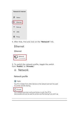 4. After that, find and click on the ‘Network’ link.
5. To switch the network profile, toggle the switch
from ‘Public’ to ‘Private.’
 