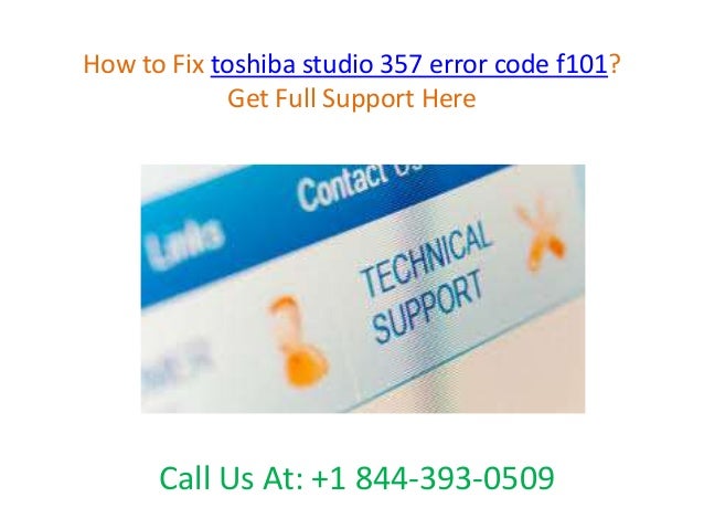 How to fix toshiba studio 357 error code f101 call @ +1 ...