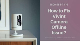 Vivint Camera Offline 1-8009837116 Vivint Account Login -Call Anytime