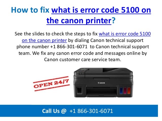 How to fix what is error code 5100 on the canon printer call us @ +1 ...