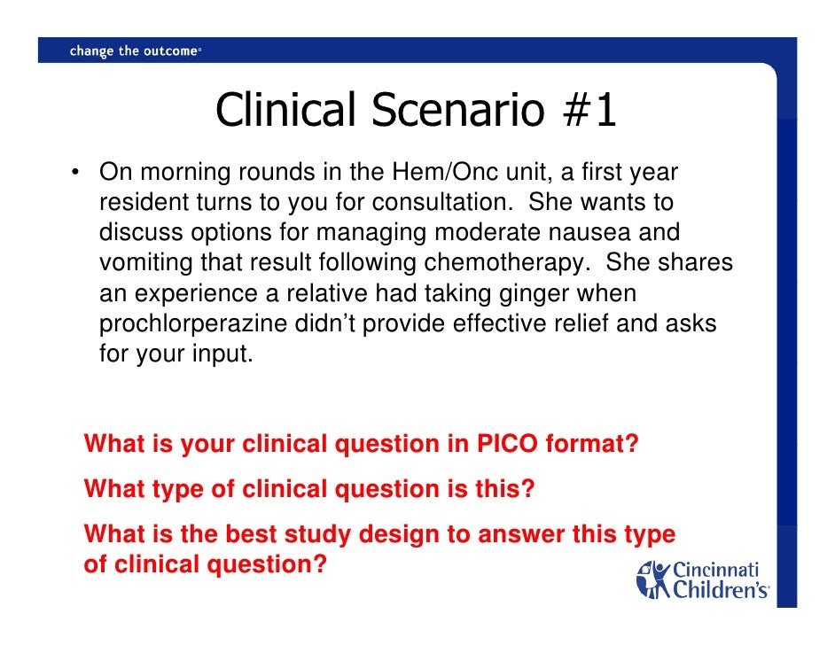 How to form a clinical question. cincinnati childrens
