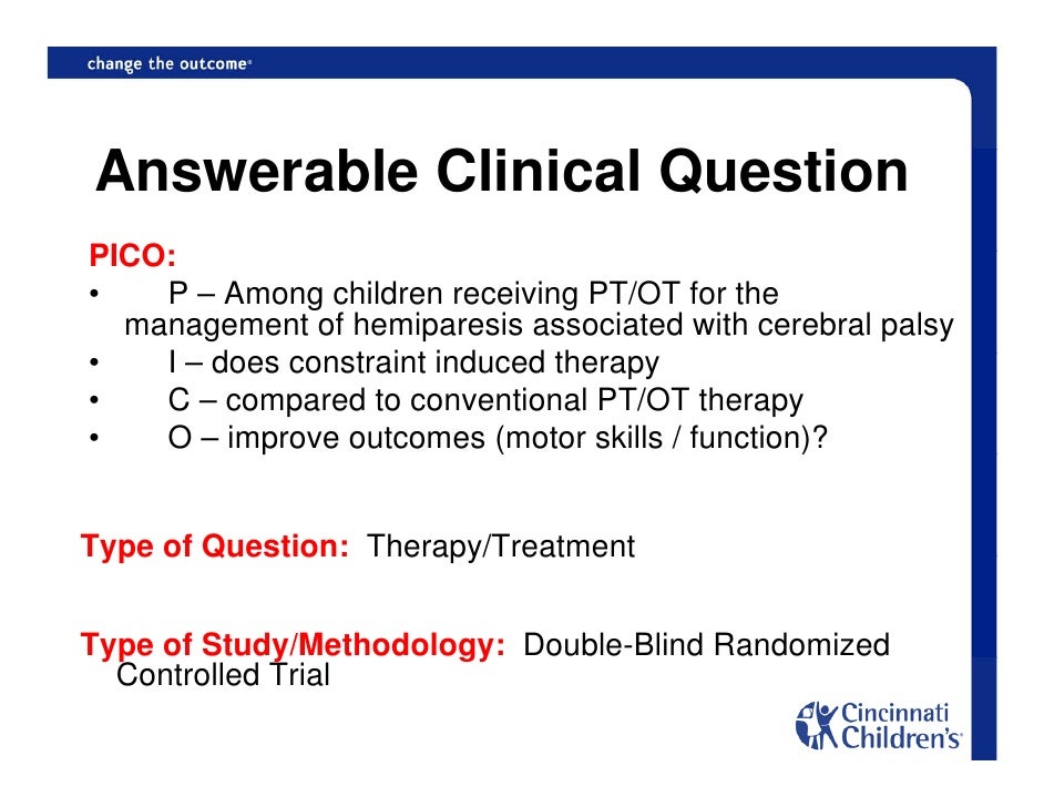 How to form a clinical question. cincinnati childrens