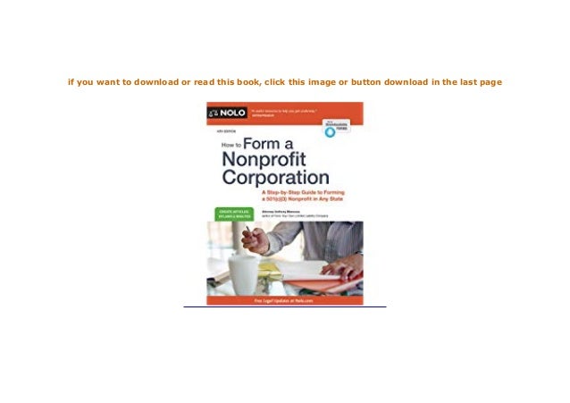 Download P D F How To Form A Non Profit Corporation National Editio