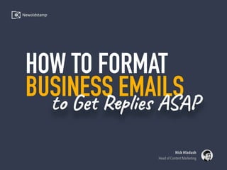 How to format business emails to get replies ASAP