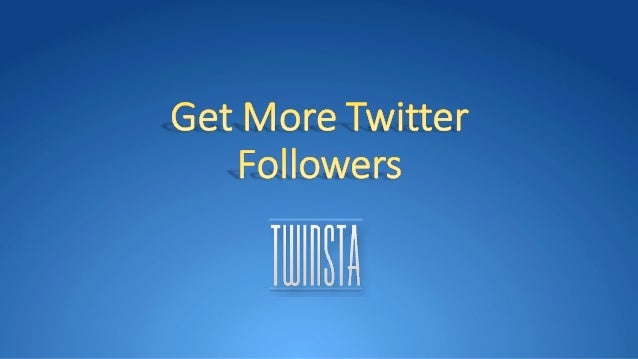  - gain twitter followers