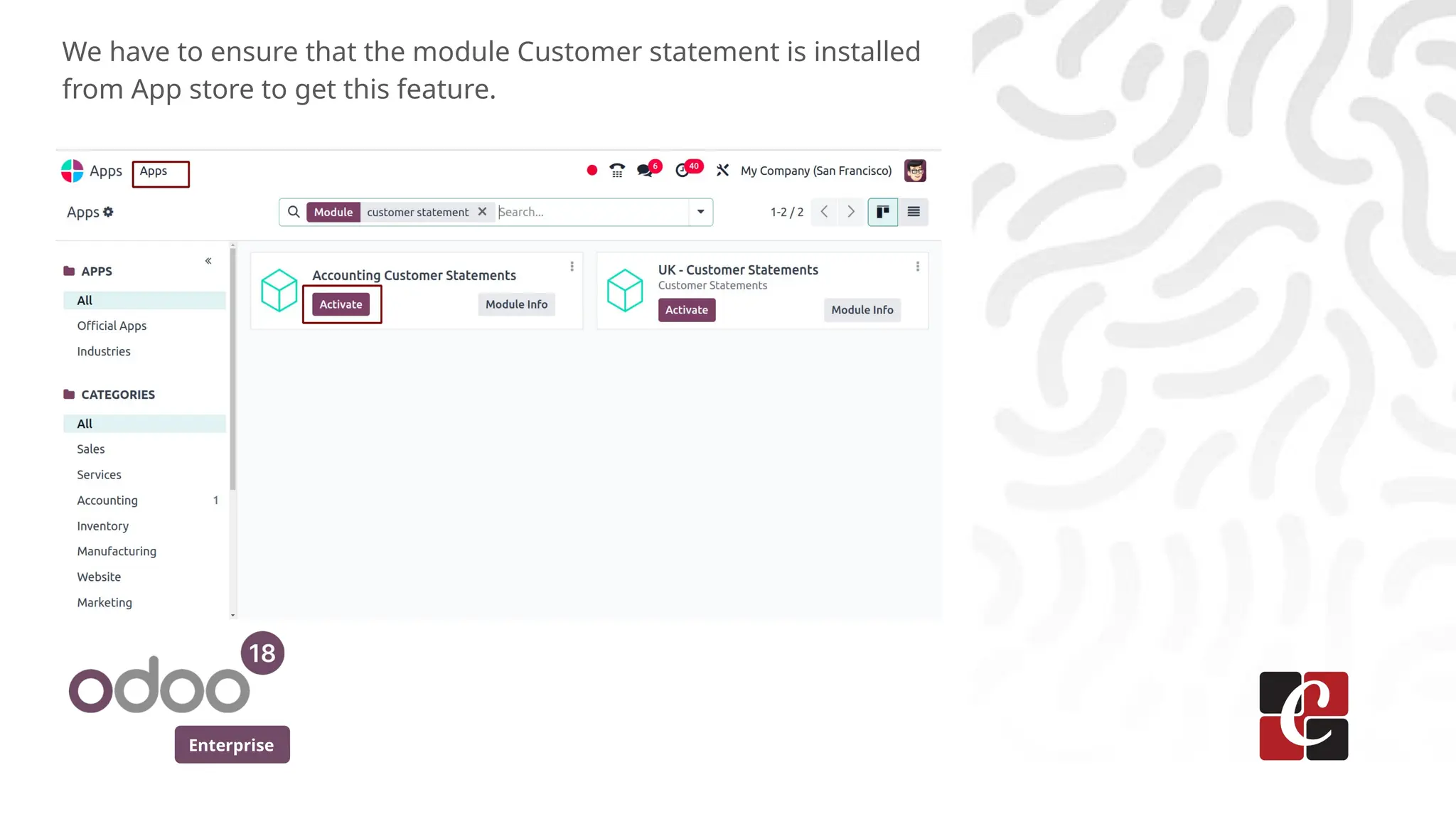 Enterprise
We have to ensure that the module Customer statement is installed
from App store to get this feature.
 