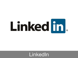 LinkedIn
 