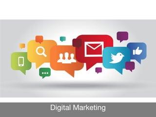 Digital Marketing
 