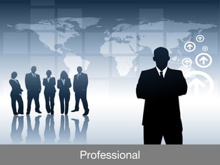 Professional
 