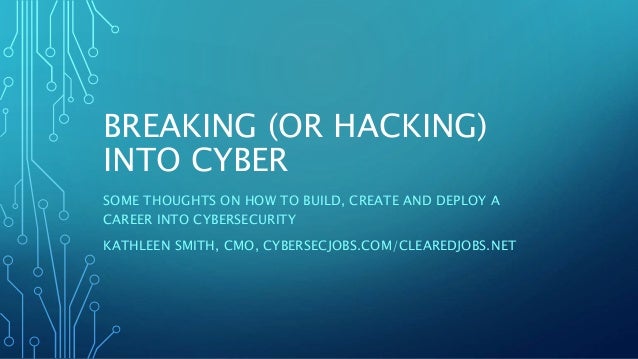 How To Get A Job In Cyber Security 2018