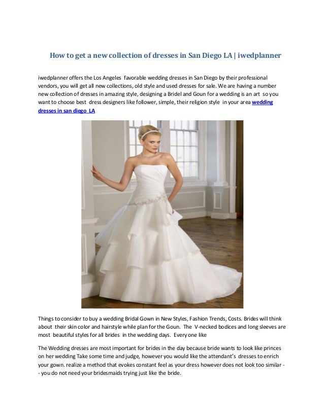 How To Get A New Collection Of Dresses In San Diego La