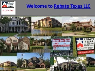 Welcome to Rebate Texas LLC
 