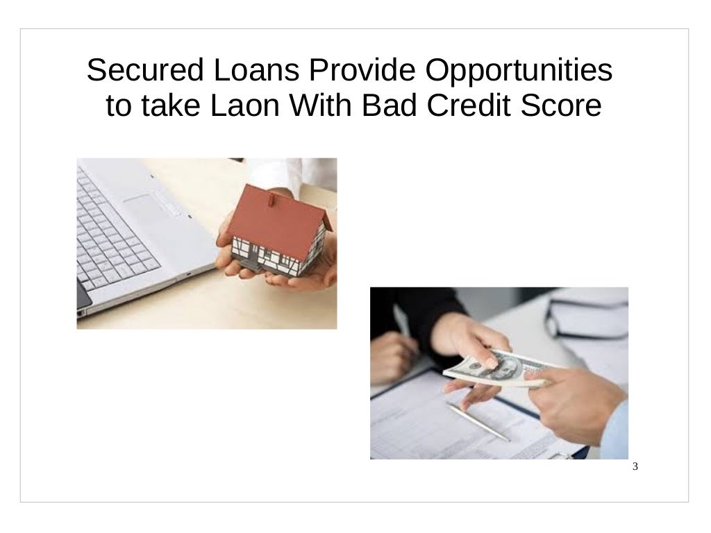 How to get a secured loan with bad credit