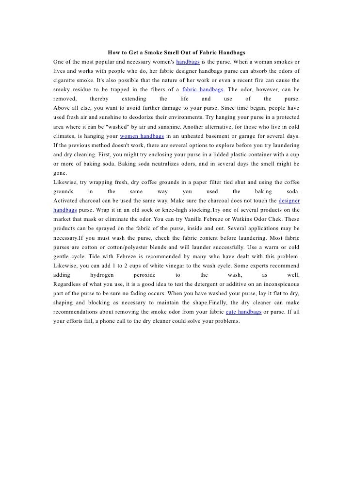 How to get a smoke smell out of fabric handbags