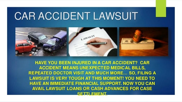 How to Get Cash Advances for Car Accident Lawsuit?