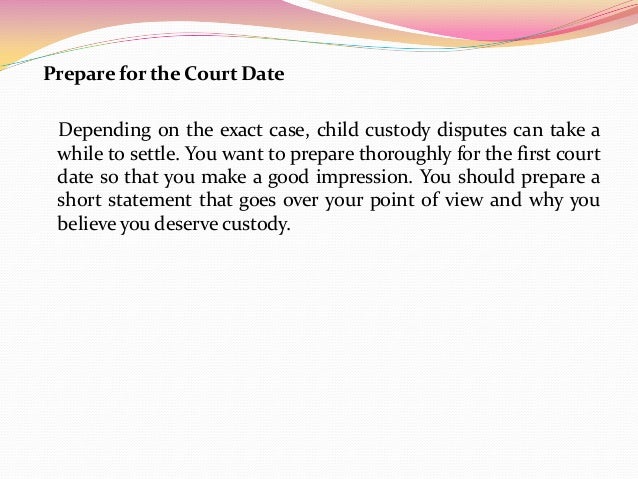 custody