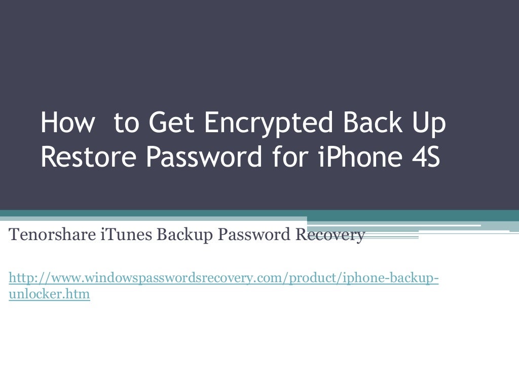 How to Get Encrypted iPhone Backup Restore Password