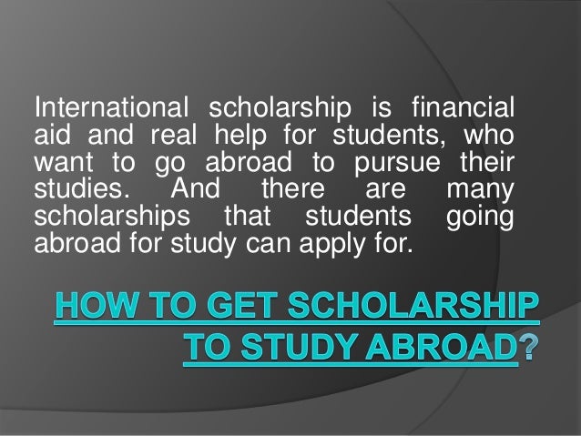 How To Get Free Scholarship To Study Abroad how-to-get-free-scholarship-to-study-abroad