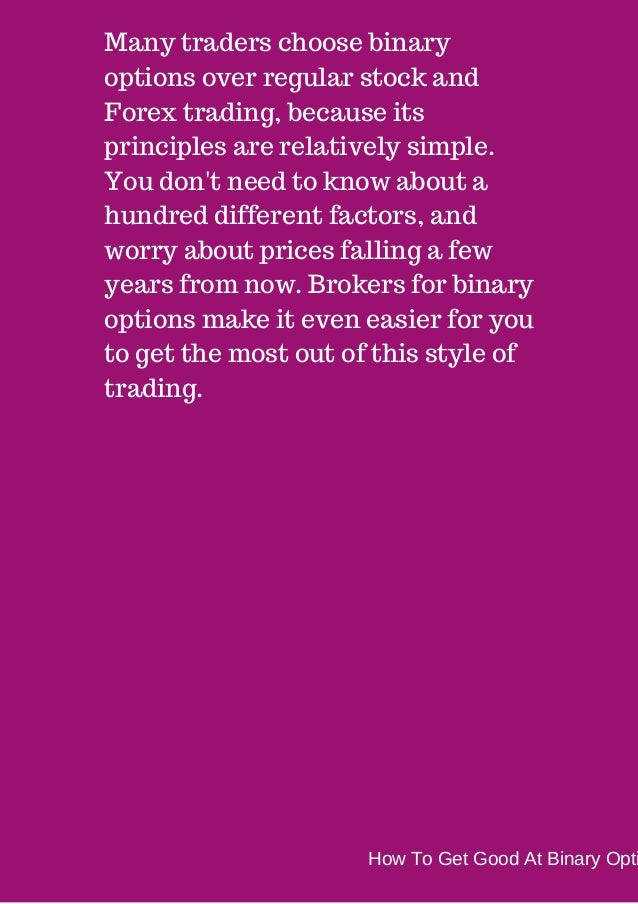 Binary options how to get started