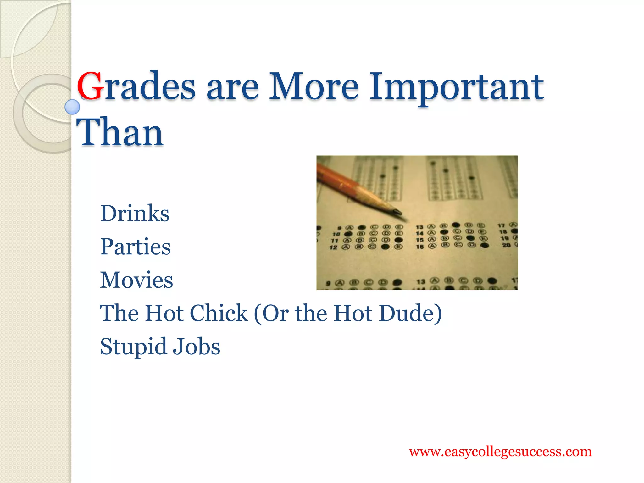 How To Get Good Grades