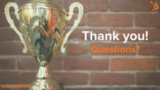 Questions?
Thank you!
@IliyanaStareva
 