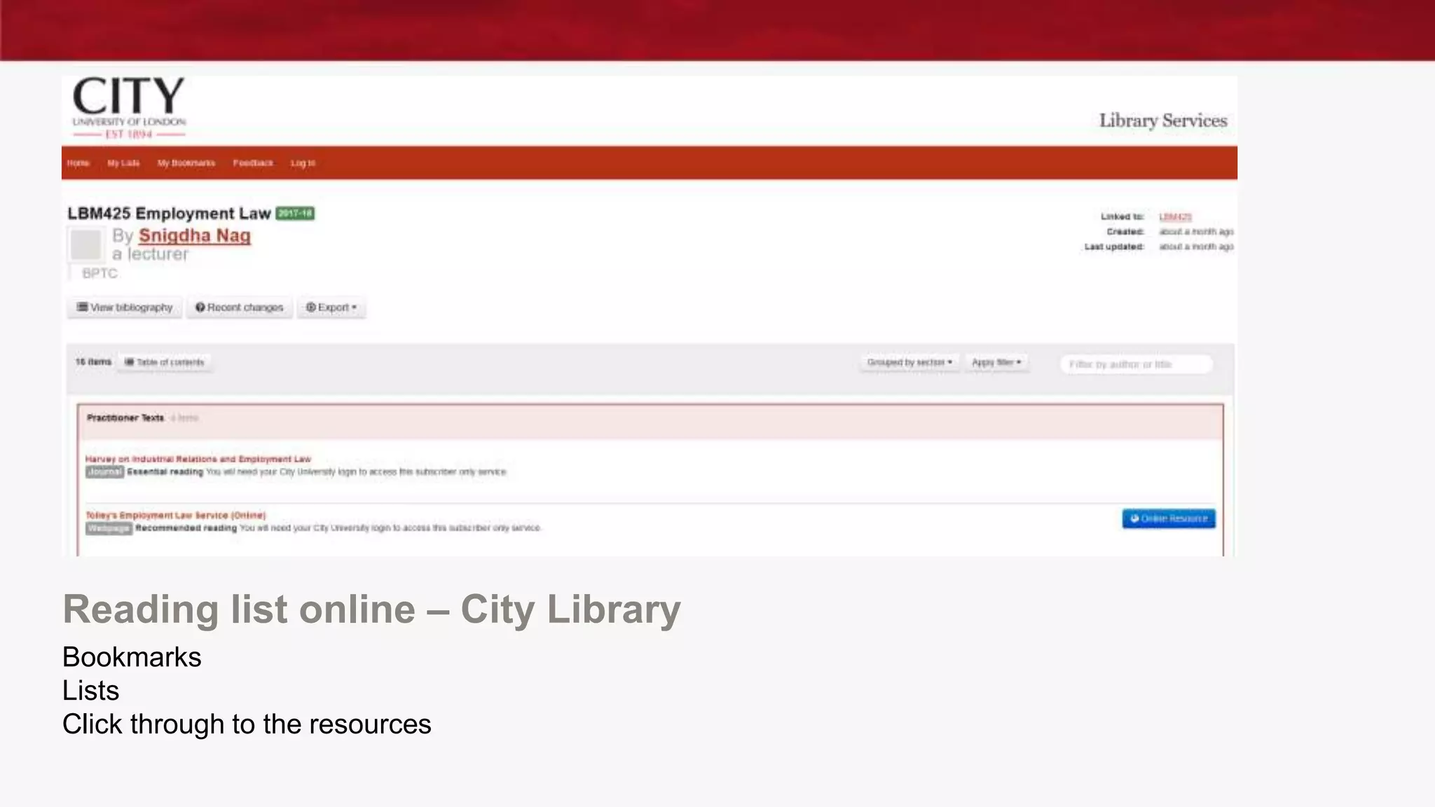 Reading list online – City Library
Bookmarks
Lists
Click through to the resources
 