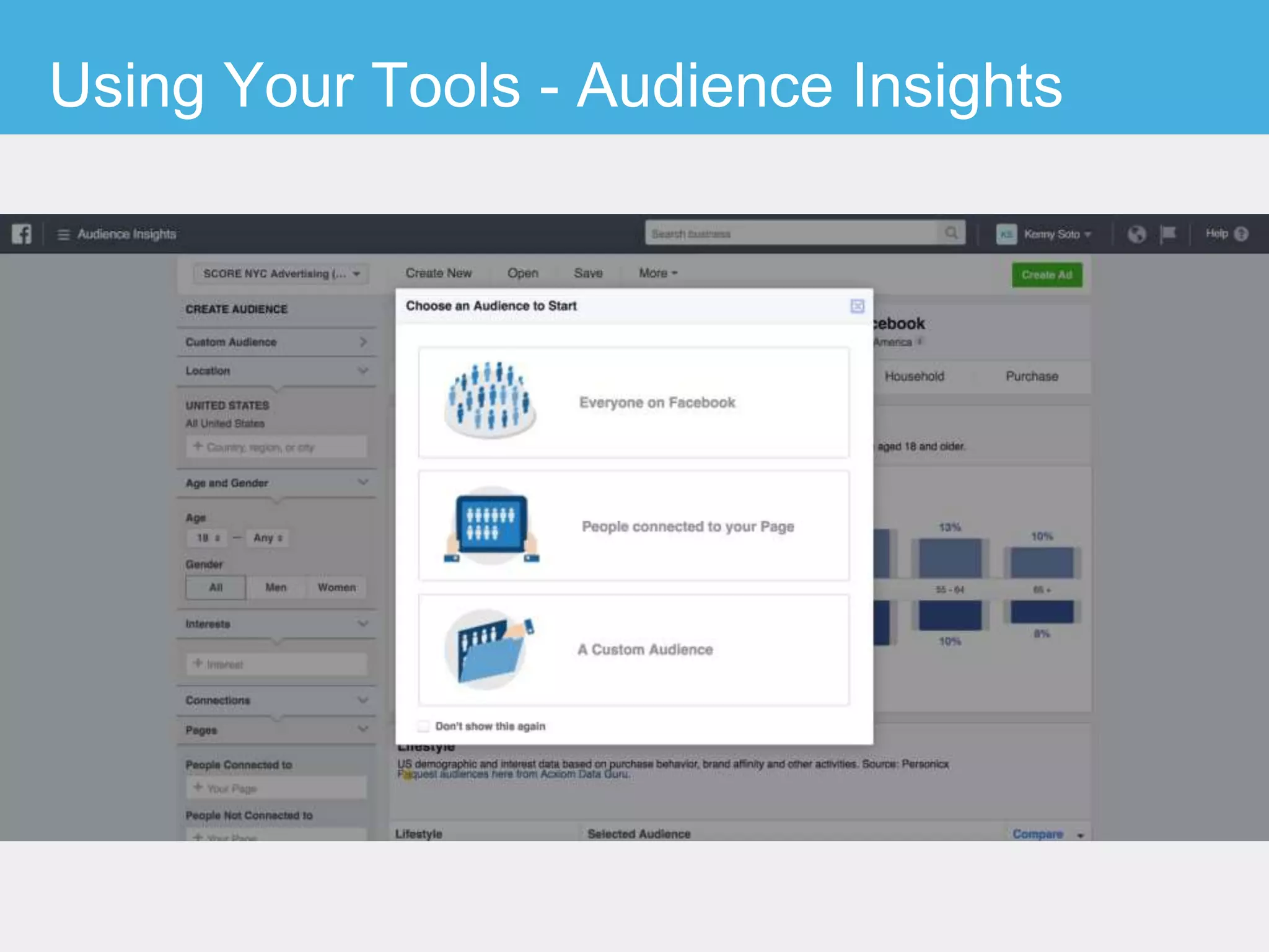 Using Your Tools - Audience Insights
 