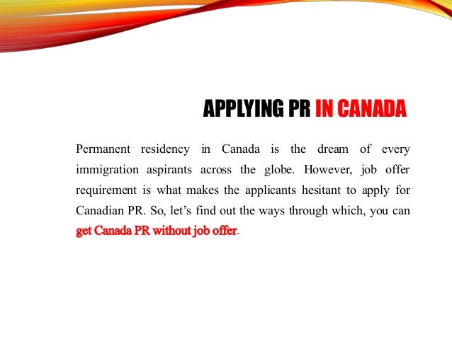 How To Get Pr In Canada Without Job Offer
