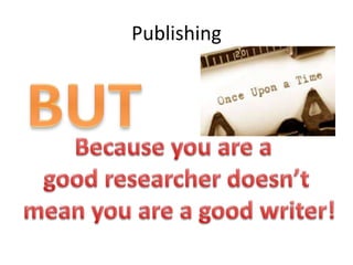 Publishing
 