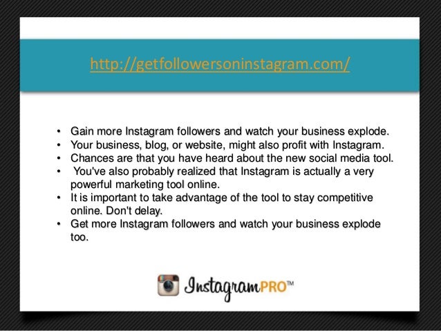 get more instagramfollowers and likeshow to get more instagram followers http getfollowersoninstagram com 2 - get more i!   nstagram followers free website