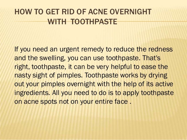 How To Get Rid Of Ppp With Toothpaste