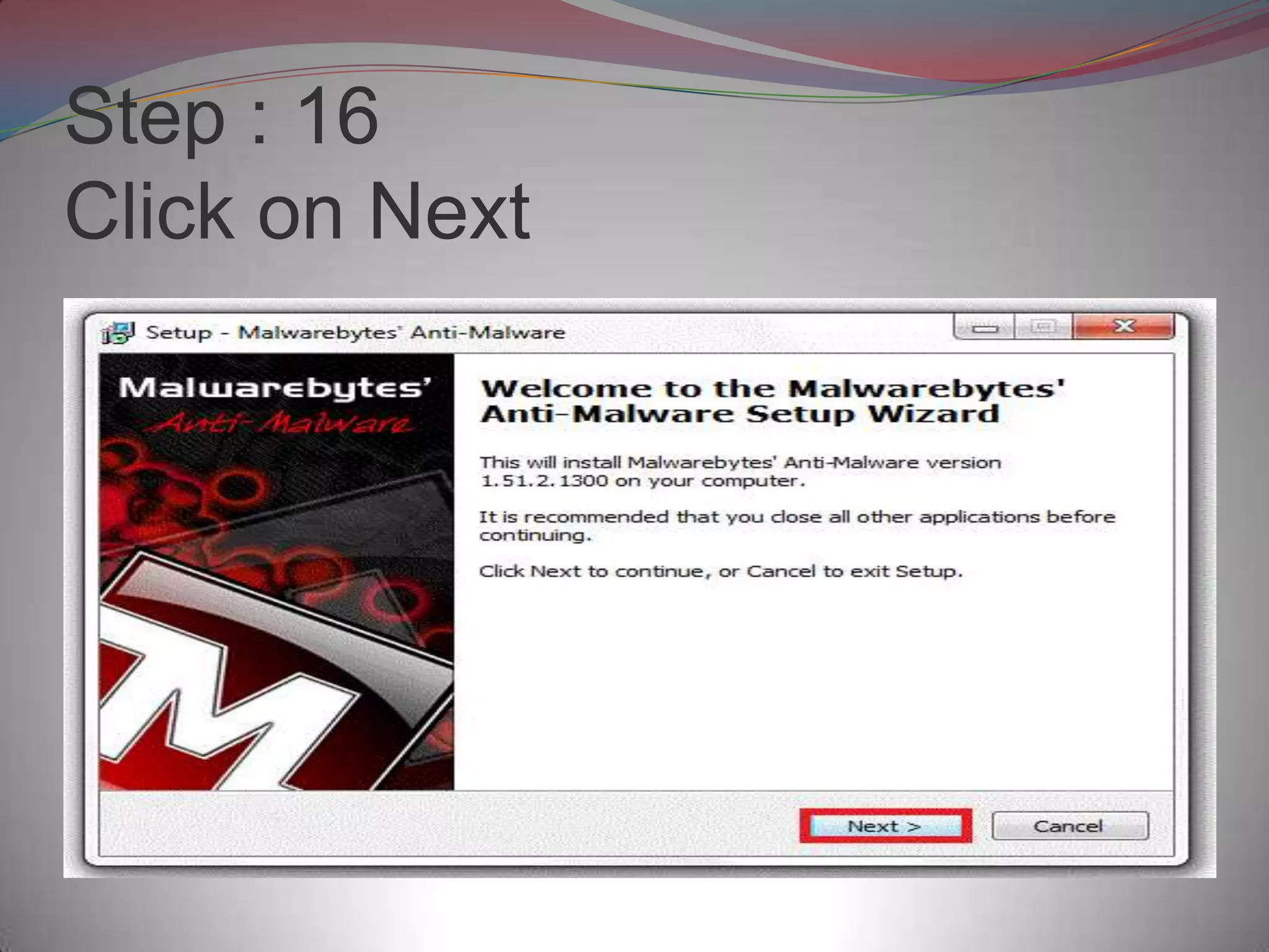 Step : 16
Click on Next
 
