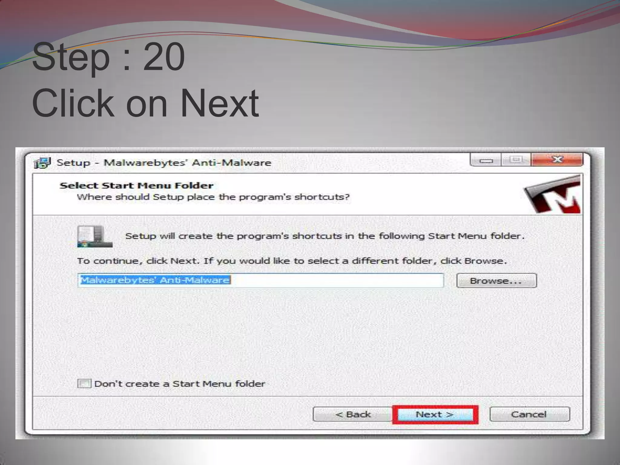 Step : 20
Click on Next
 