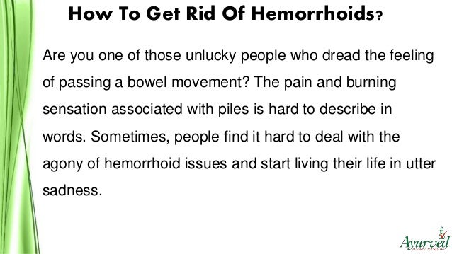 How To Get Rid Of Hemorrhoids And Relieve Piles Pain Naturally?
