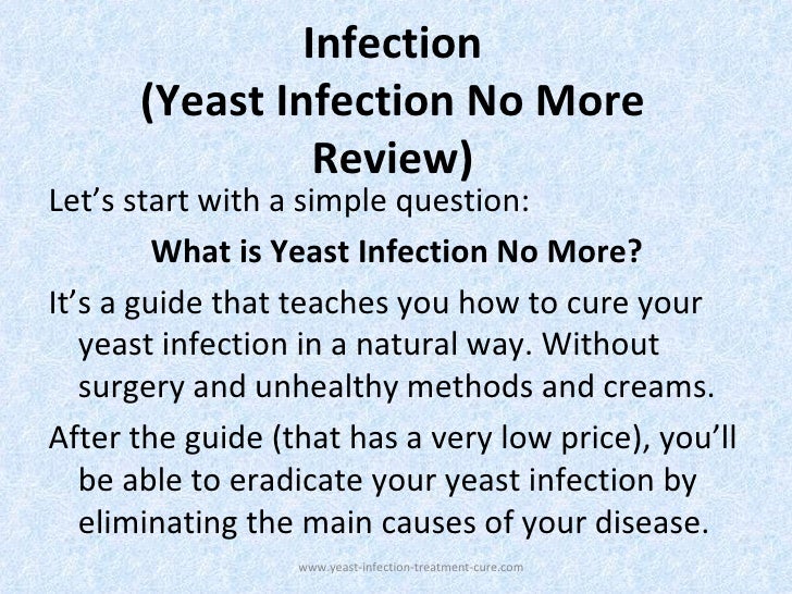 Natural Way To Rid A Yeast Infection Natural Way To Rid A Yeast Infection