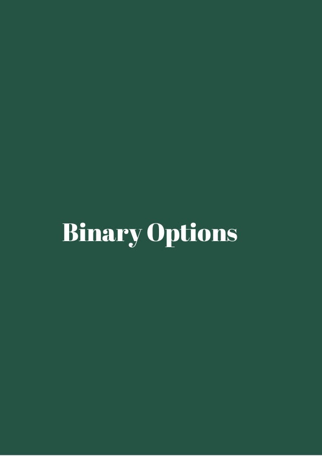 Binary options how to get started