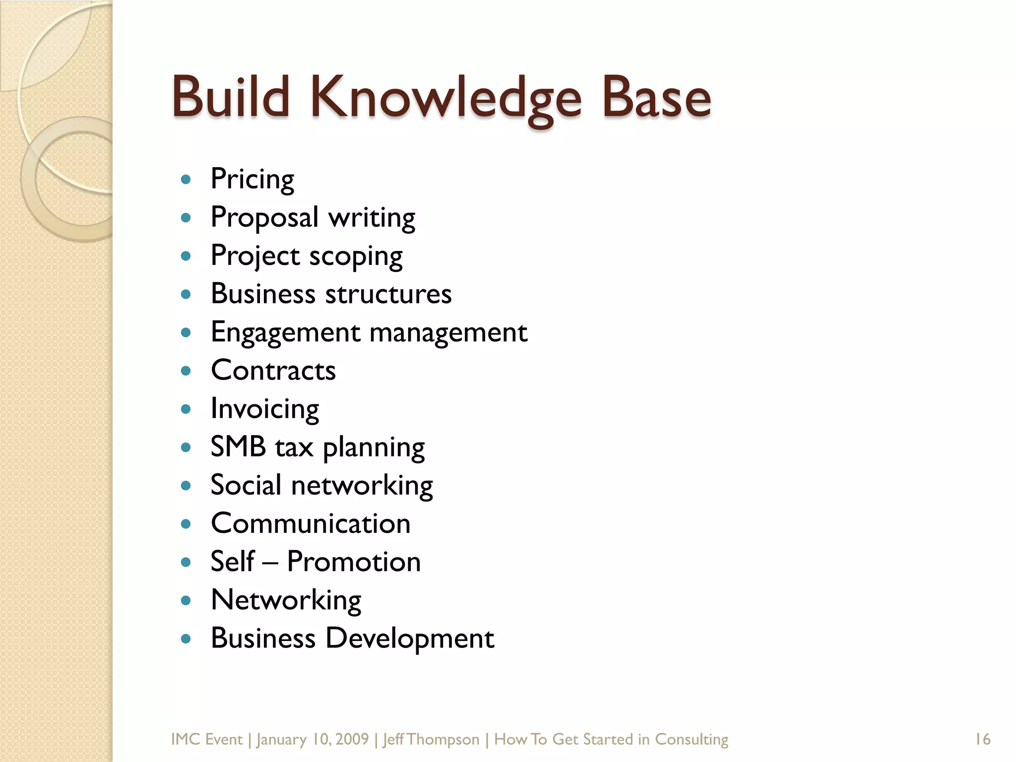 How To Get Started In Consulting