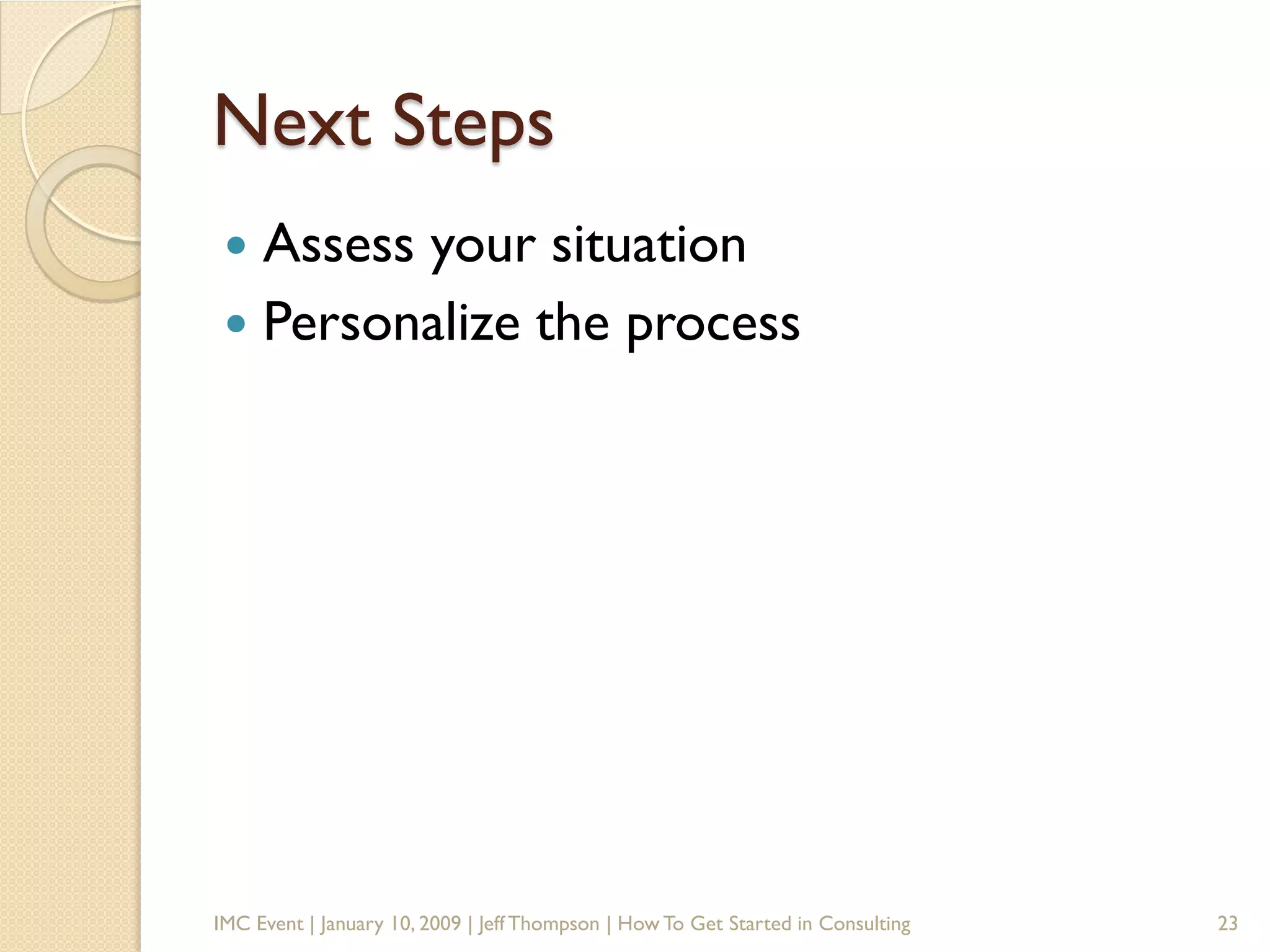 How To Get Started In Consulting