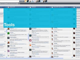 Terminology
• Tweet: A 140-character message.
• Retweet (RT): Re-sharing or giving credit to someone else.
• Feed: The stream of tweets you see on your homepage.
• Handle: Your username.
• Mention (@): A way to reference another user by his username in a tweet
(e.g. @mashable).
• Direct Message (DM): A private, 140-character message between two
people. You may only DM a user who follows you.
• Hashtag (#): A way to denote a topic of conversation or participate in a larger
linked discussion (e.g. #AmericanIdol, #Obama).
 