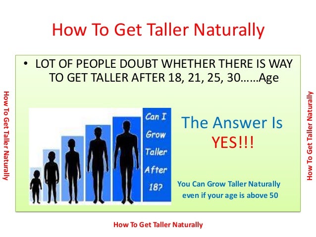 How to get taller naturally? Can I get taller naturally