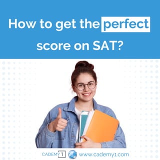 How to get the perfect score on SAT exam.pdf