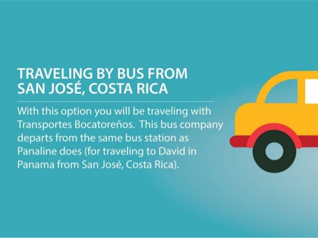 Panaline Bus San Jose To Panama City Panaline Bus San Jose To Panama City