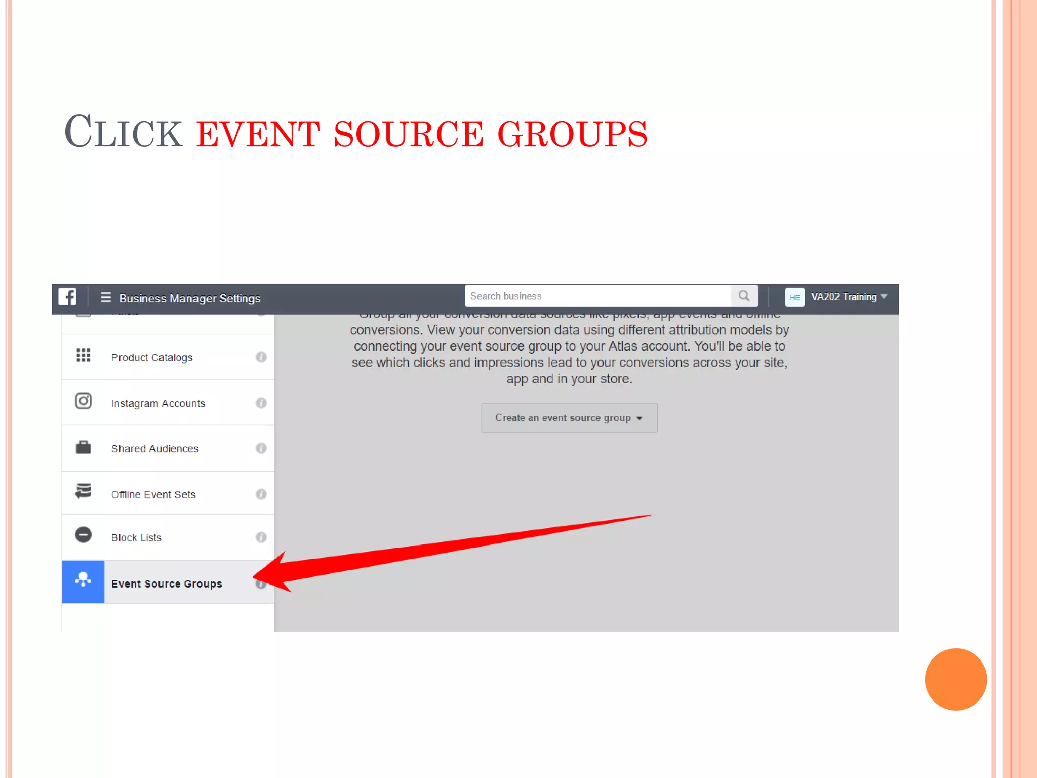 CLICK EVENT SOURCE GROUPS
 
